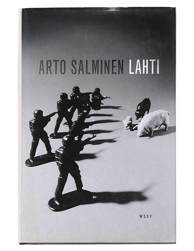 Lahti : hupailu - Arto Salminen - Romaanit ja novellit - 10105622798 - 0