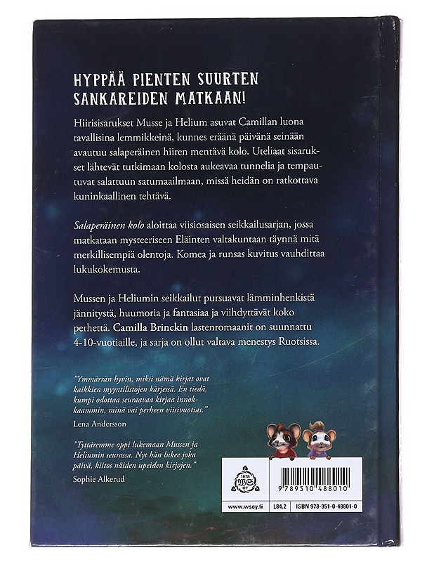 Musse ja Helium : Osa 1 : Salaperäinen kolo - Brinck, Camilla - Lastenkirjat - 10105622805 - 1