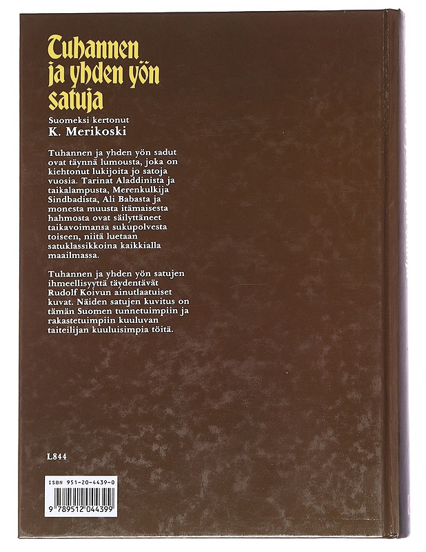 Tuhannen ja yhden yön satuja - Merikoski, K. - Lastenkirjat - 10105622850 - 1