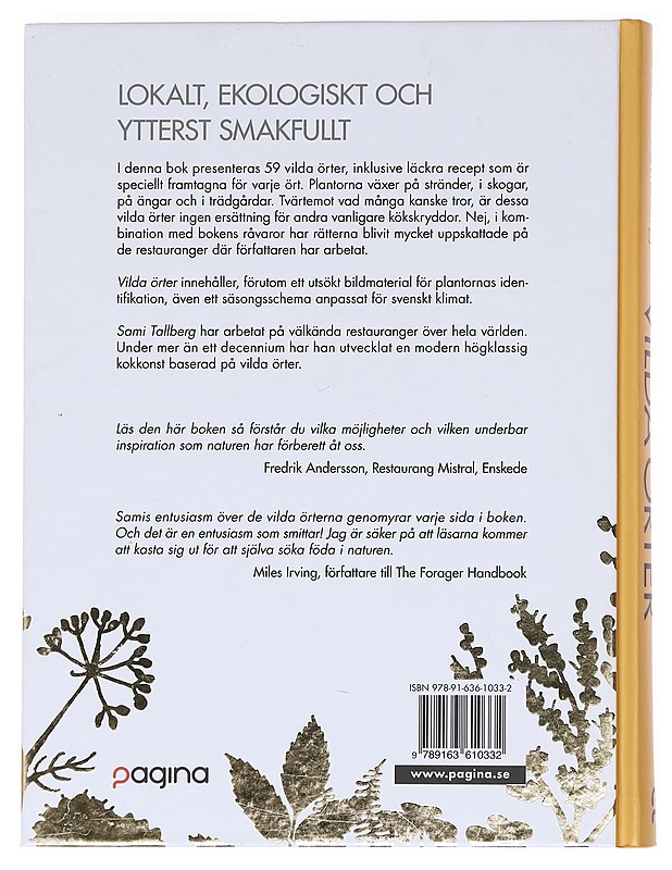 Vilda örter: kokbok - Tallberg, Sami - Tietokirjat ja oppaat - 10105622866 - 1