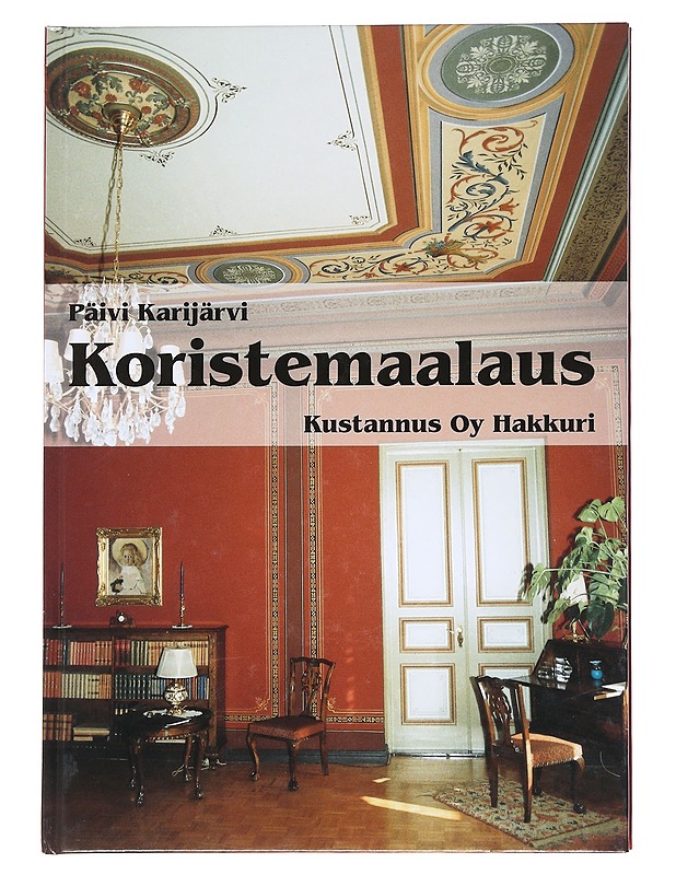 Koristemaalaus - Karijärvi, Päivi - Tietokirjat ja oppaat - 10105622890 - 0