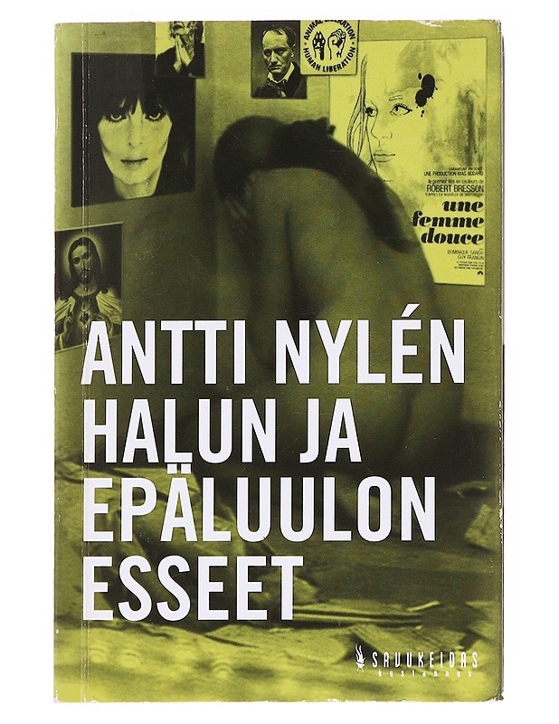 Halun ja epäluulon esseet / proosaa - Antti Nylén - Tietokirjat ja oppaat - 10105622896 - 0