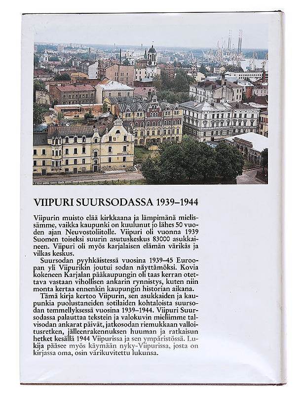 Viipuri suursodassa 1939-1944 - Jouni Kallioniemi - Historiakirjat - 10105622914 - 1