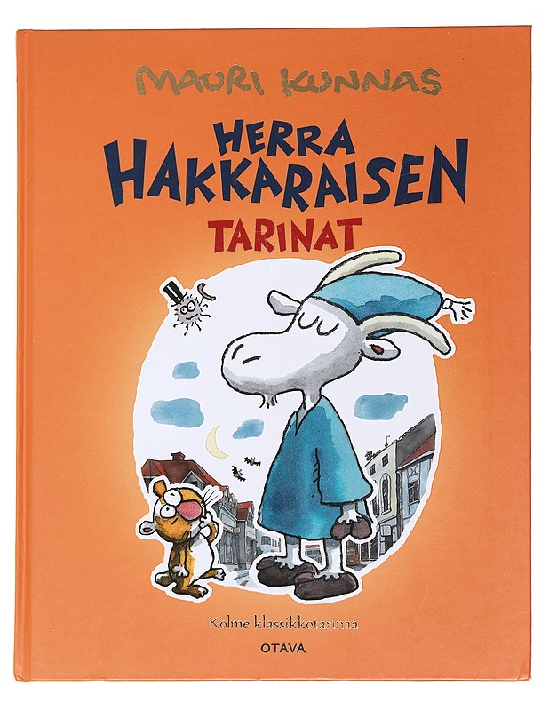 Herra Hakkaraisen tarinat - Mauri Kunnas - Lastenkirjat - 10105622962 - 0
