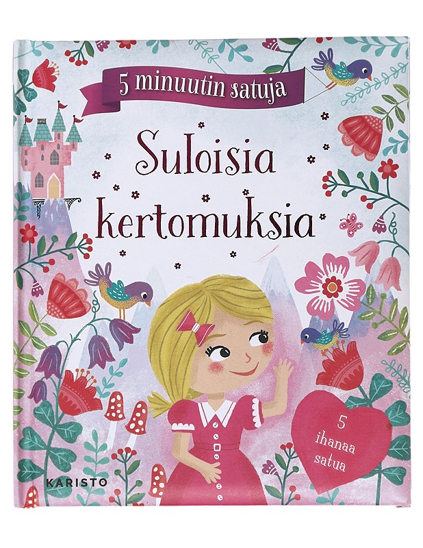 Suloisia kertomuksia - Venhola, Heli - Lastenkirjat - 10105622967 - 0