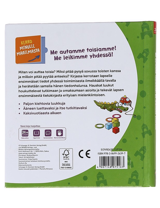 Me autamme toisiamme! Me leikimme yhdessä! - Apfelthaler, Uli - Lastenkirjat - 10105622979 - 1