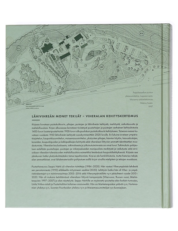 Lähivihreän monet tekijät : viheralan kehityskertomus - Seppo Närhi - Tietokirjat ja oppaat - 10105623010 - 1