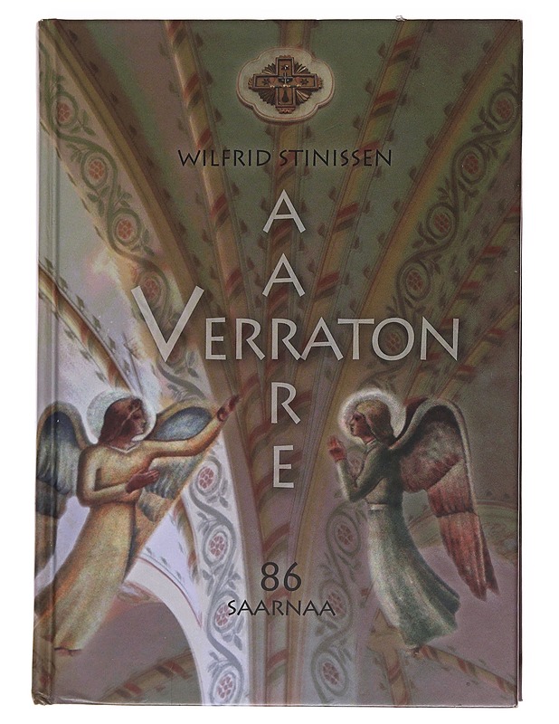 Verraton aarre / 86 saarnaa - Stinissen, Wilfrid - Elämäkerrat ja muistelmat - 10105623024 - 0