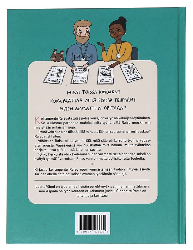 Raisu-koira menee töihin - Vänni, Leena - Lastenkirjat - 10105623043 - 1