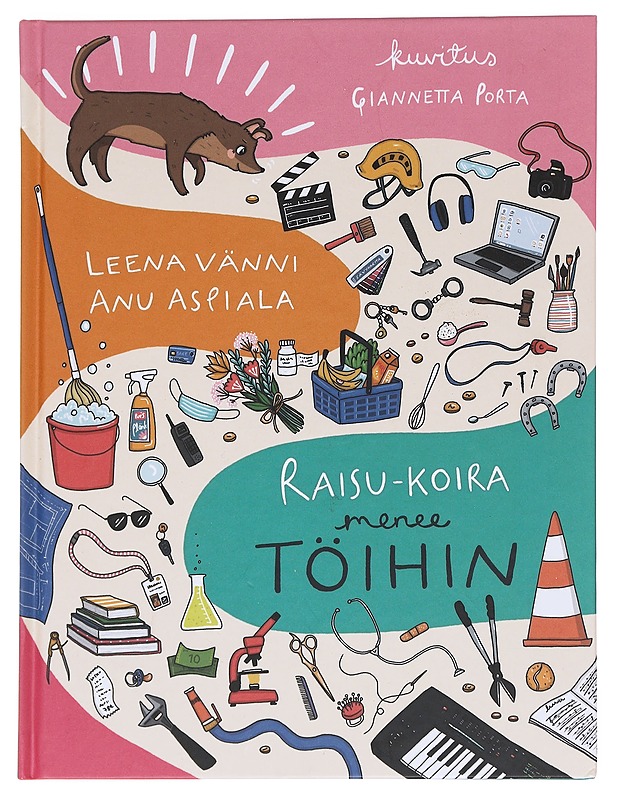 Raisu-koira menee töihin - Vänni, Leena - Lastenkirjat - 10105623043 - 0