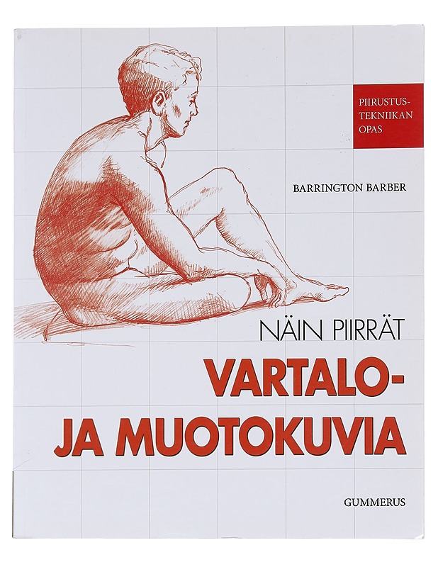 Näin piirrät vartalo- ja muotokuvia - Barber, Barrington - Tietokirjat ja oppaat - 10105623064 - 0