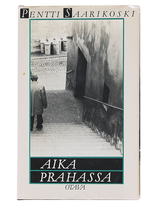 Aika Prahassa - Pentti Saarikoski - Elämäkerrat ja muistelmat - 10105623109 - 0