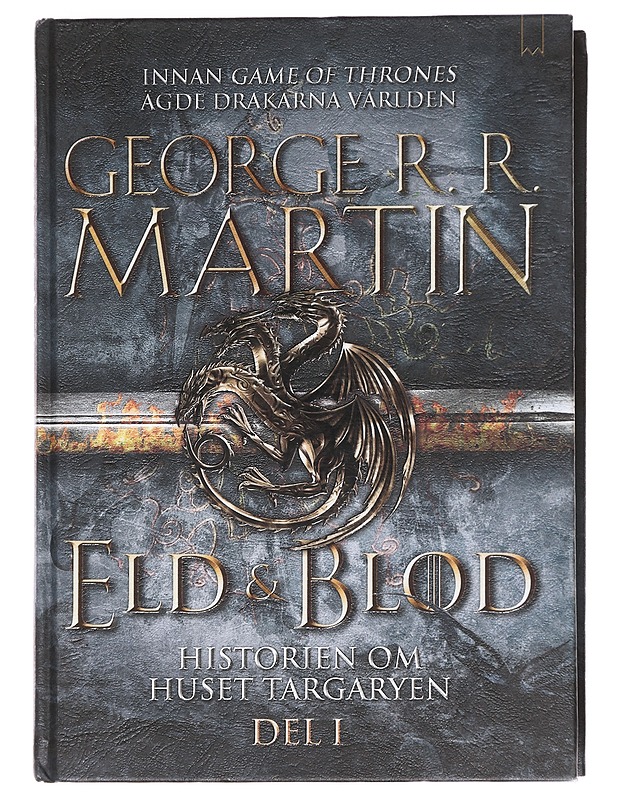 Eld & Blod, Historien om huset Targaryen, del I - Martin, George R. R. - Fantasia- ja scifi - 10105623120 - 0