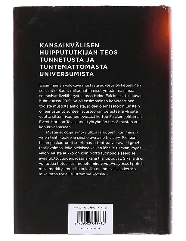 Valo pimeydessä / mustat aukot, maailmankaikkeus ja me - Falcke, Heino - Elämäkerrat ja muistelmat - 10105623155 - 1