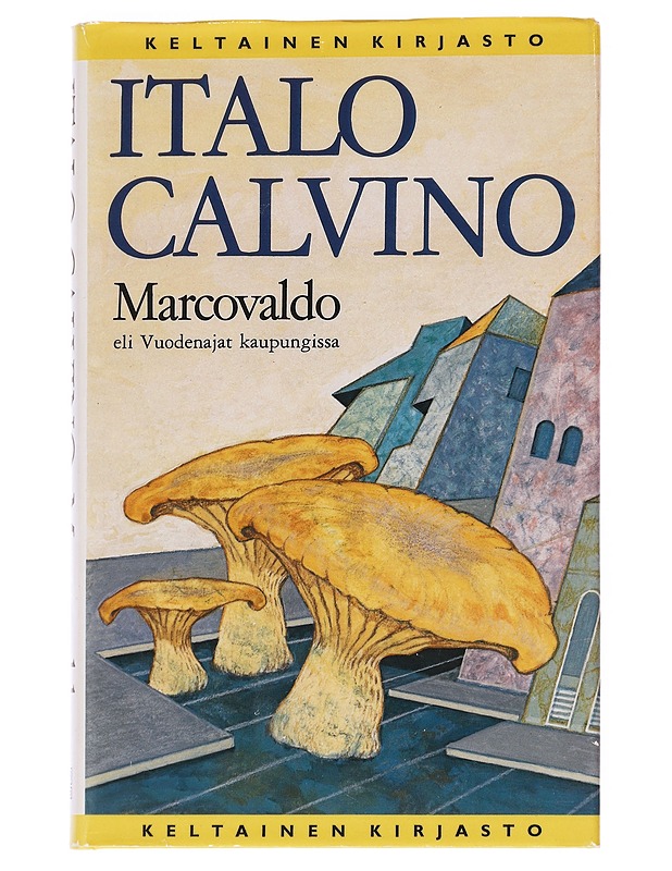 Marcovaldo, eli, Vuodenajat kaupungissa - Calvino, Italo - Romaanit ja novellit - 10105623151 - 0