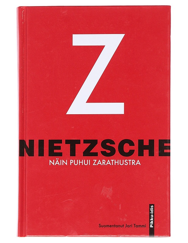 Näin puhui Zarathustra / kirja kaikille eikä kenellekään - Nietzsche, Friedrich - Tietokirjat ja oppaat - 10105623164 - 0