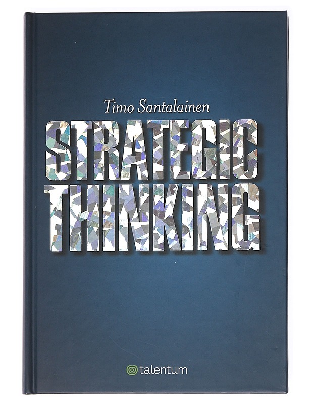 Strategic thinking - Santalainen, Timo - Tietokirjat - 10105623182 - 0