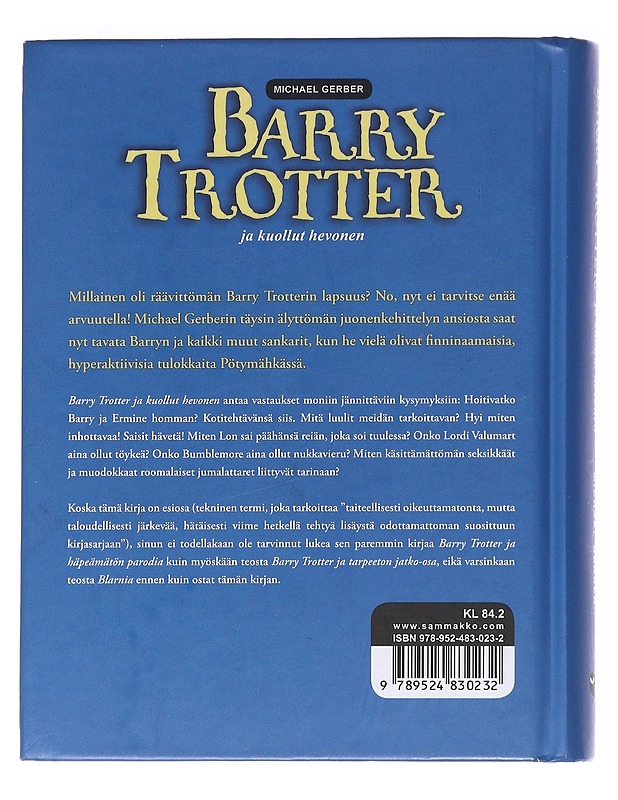 Barry Trotter ja kuollut hevonen - Gerber, Michael - Nuorten kirjat - 10105623250 - 1