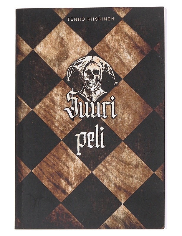 Suuri peli - Tenho Kiiskinen - Romaanit ja novellit - 10105623248 - 0