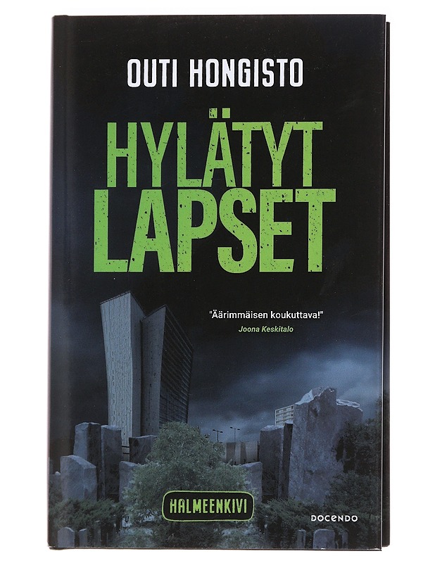 Hylätyt lapset / rikosromaani - Outi Hongisto - Kirja lahjaksi - 10105623255 - 0