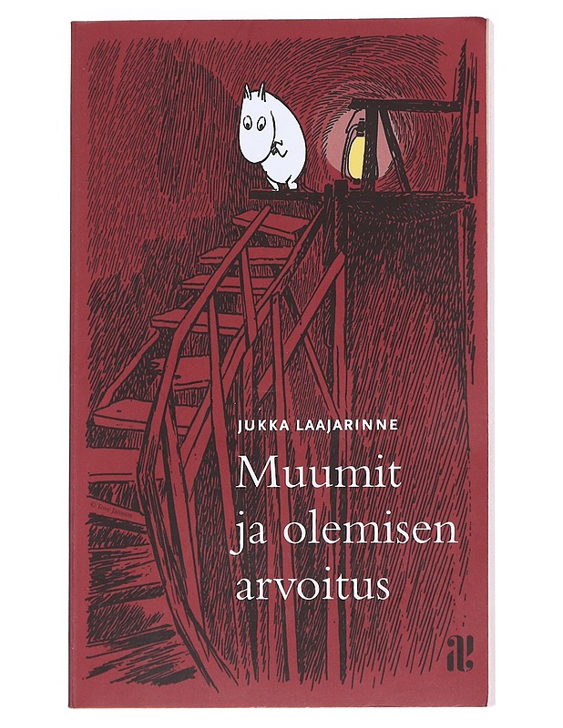 Muumit ja olemisen arvoitus - Laajarinne, Jukka - Tietokirjat - 10105623312 - 0