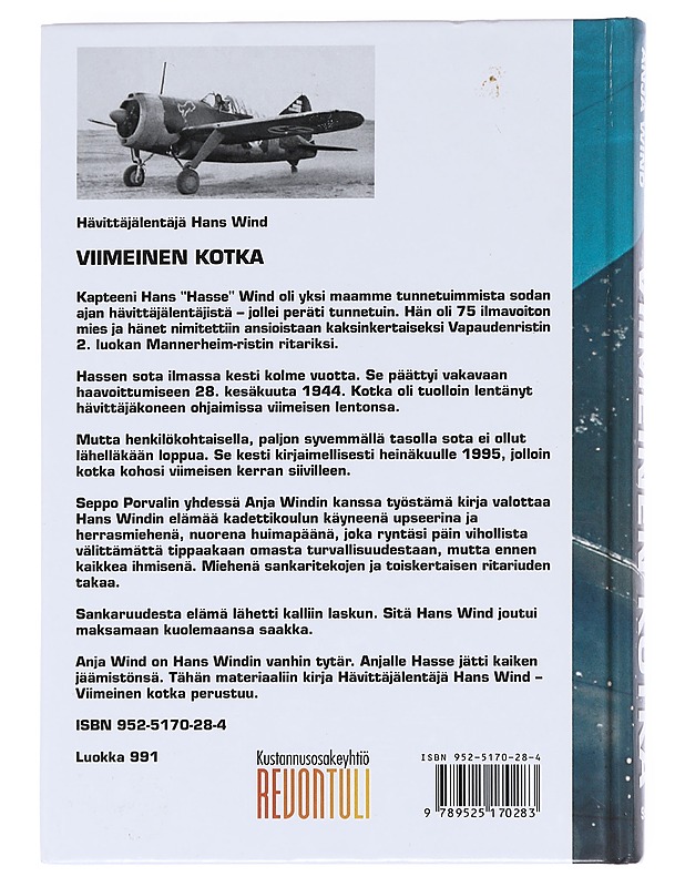 Viimeinen kotka / hävittäjälentäjä Hans Wind - Porvali, Seppo - Elämäkerrat ja muistelmat - 10105623319 - 1