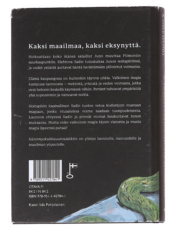 Kärsimyskukkauuteaddiktio - Pohjolainen, Oona - Nuorten kirjat - 10105623391 - 1