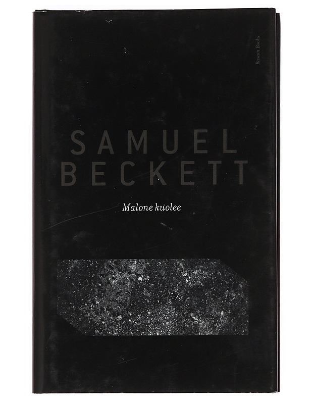 Malone kuolee - Beckett, Samuel - Tietokirjat ja oppaat - 10105623403 - 0