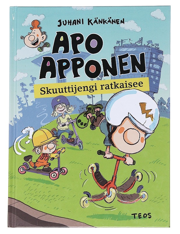 Apo Apponen / skuuttijengi ratkaisee - Juhani Känkänen - Lastenkirjat - 10105623405 - 0
