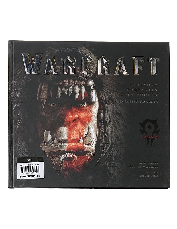 Warcraft / pimeyden portaalin tuolla puolen - Wallace, Daniel - Tietokirjat ja oppaat - 10105623473 - 1