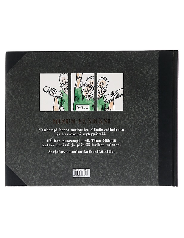 Minun elämäni - Timo Mäkelä - Sarjakuvat - 10105623563 - 1