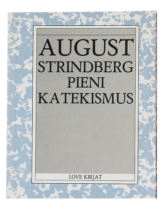 Pieni katekismus - Strindberg, August - Historiakirjat - 10105623566 - 0