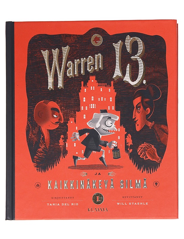 Warren 13. ja Kaikkinäkevä silmä - Del Rio, Tania - Lastenkirjat - 10105623572 - 0