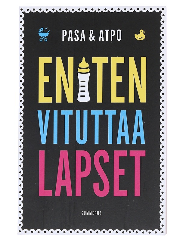 Eniten vituttaa lapset - Pasa - Kirja lahjaksi - 10105623630 - 0