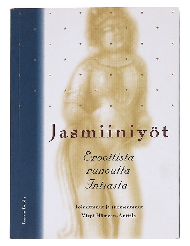 Jasmiiniyöt - Hämeen-Anttila, Virpi - Romaanit ja novellit - 10105623633 - 0