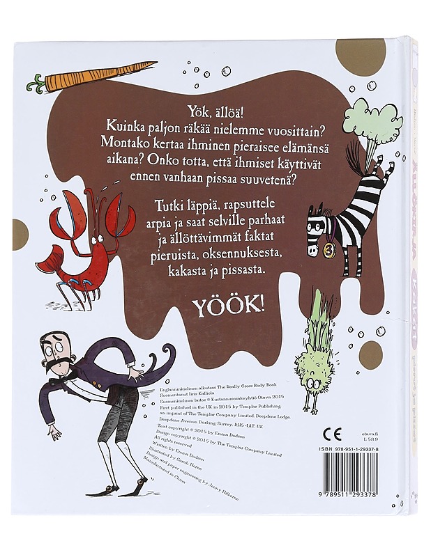 Ällökirja / kakat, pierut ja pissat - Dodson, Emma - Lastenkirjat - 10105623668 - 1