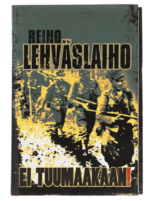 Ei tuumaakaan! - Reino Lehväslaiho - Romaanit ja novellit - 10105623676 - 0