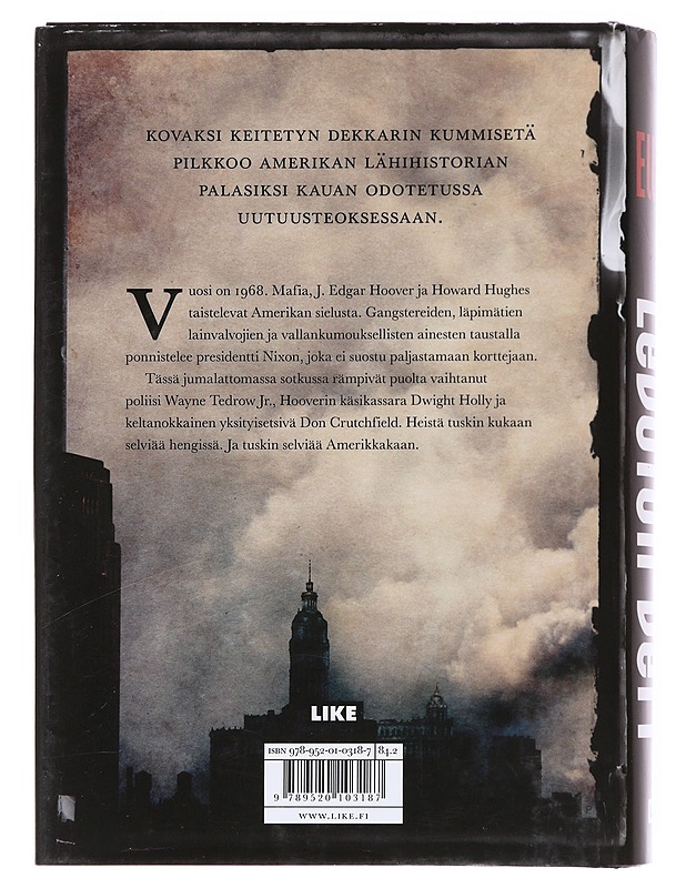 Levoton veri - Ellroy, James - Historiakirjat - 10105623683 - 1