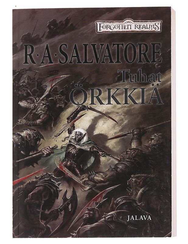 Tuhat örkkiä - Salvatore, R. A. - Fantasia- ja scifi - 10105623722 - 0