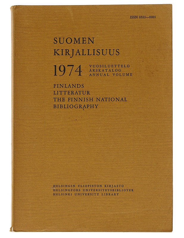 Suomen kirjallisuus 1974: Vuosiluettelo - Helsingin yliopiston kirjasto - Tietokirjat ja oppaat - 10105623778 - 0