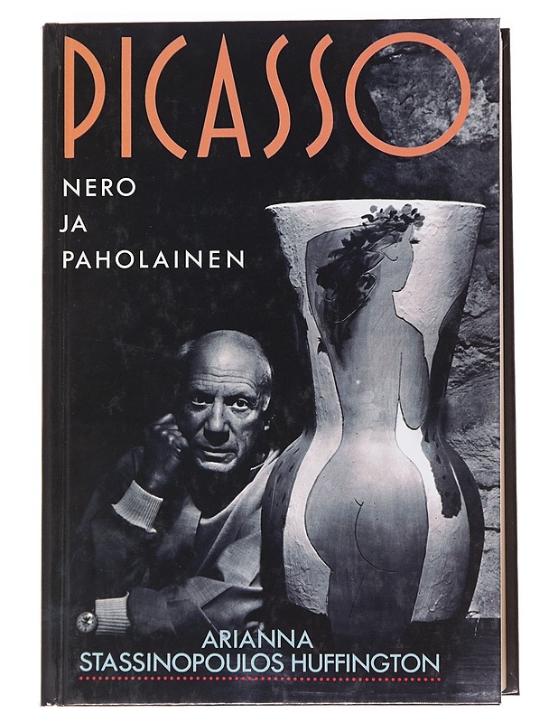 Picasso, nero ja paholainen - Stassinopoulos Huffington, Arianna - Elämäkerrat ja muistelmat - 10105623822 - 0