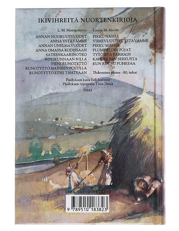 KUN RUUSU PUHKEAA - LOUISA M. ALCOTT - Nuorten kirjat - 10105623854 - 1