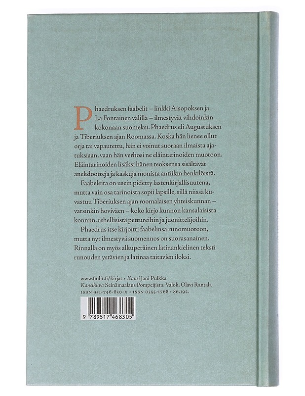 Phaedrus fabulae : Phaedruksen faabelit - Phaedrus - Romaanit ja novellit - 10105623873 - 1
