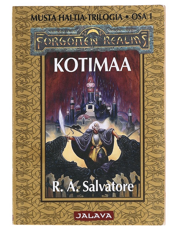 Musta haltia -trilogia / Osa 1 Kotimaa - Salvatore, R. A. - Fantasia- ja scifi - 10105623877 - 0