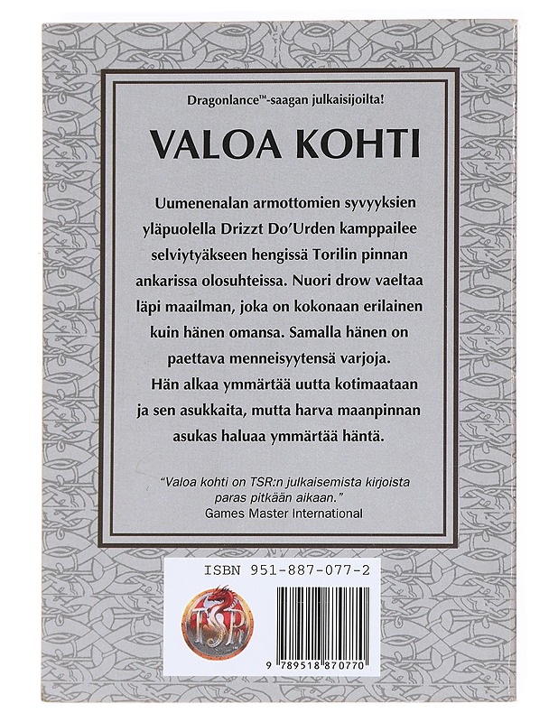 Musta haltia -trilogia / Osa 3 Valoa kohti - Salvatore, R. A. - Fantasia- ja scifi - 10105623880 - 1