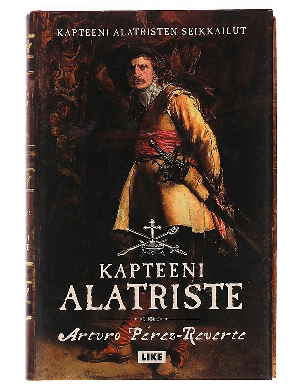 Kapteeni Alatriste - Pérez-Reverte, Arturo - Romaanit ja novellit - 10105623927 - 0