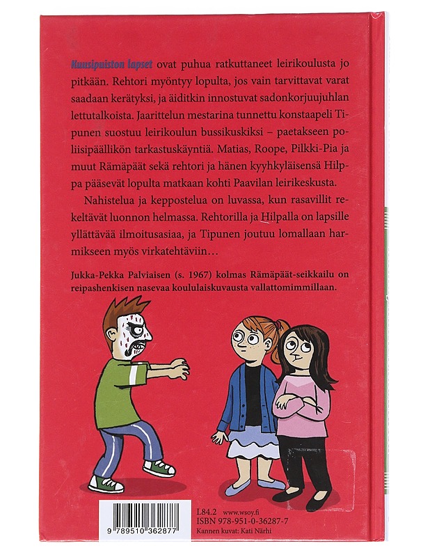 Rämäpäät leirikoulussa - Jukka-Pekka Palviainen - Lastenkirjat - 10105623932 - 1