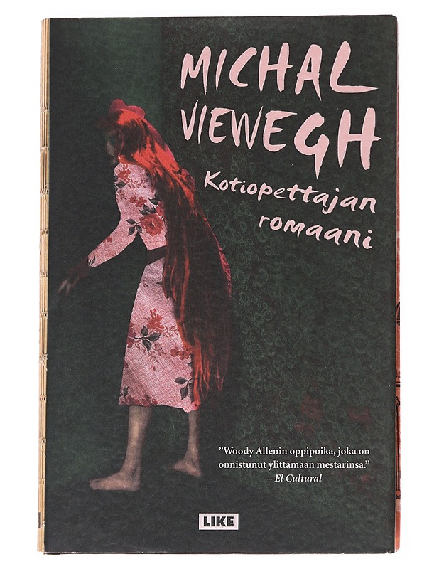 Kotiopettajan romaani - Viewegh, Michal - Romaanit ja novellit - 10105623935 - 0