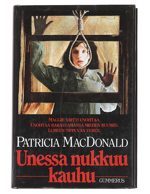 Unessa nukkuu kauhu - MacDonald, Patricia - Romaanit ja novellit - 10105623949 - 0