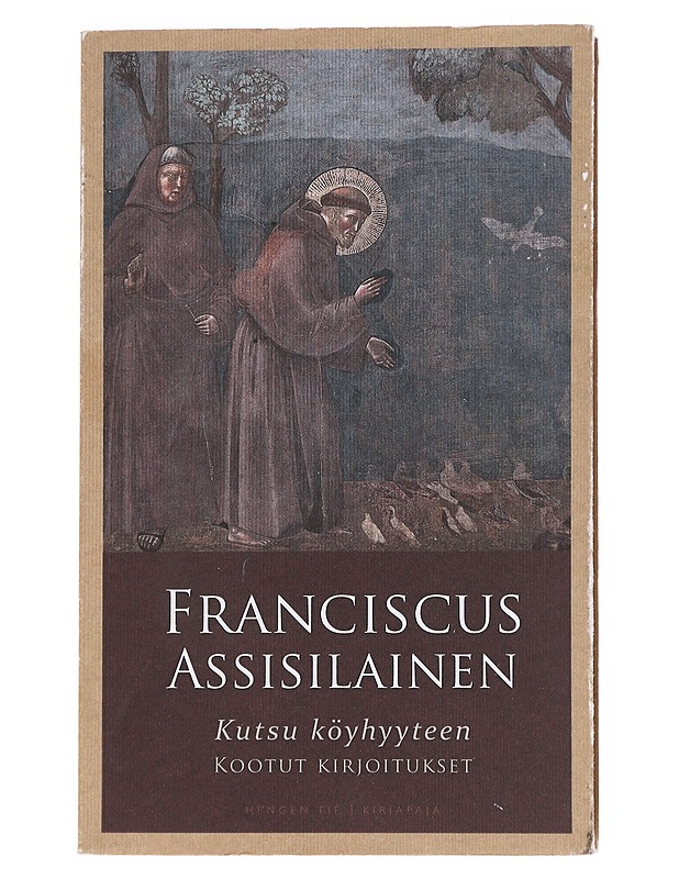 Kutsu Köyhyyteen - Franciscus Assilainen - Kaunokirjallisuus - 10105623959 - 0
